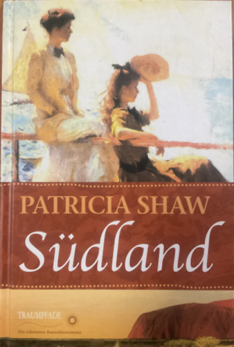 Patricia Shaw: Südland