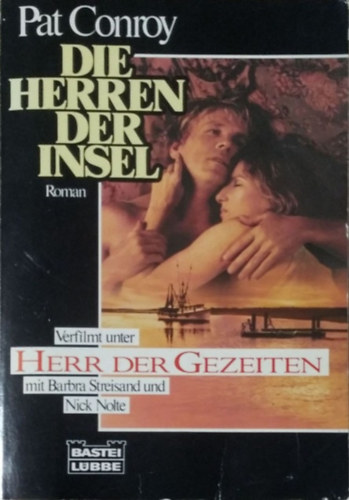 Pat Conroy: Die Herren der Insel