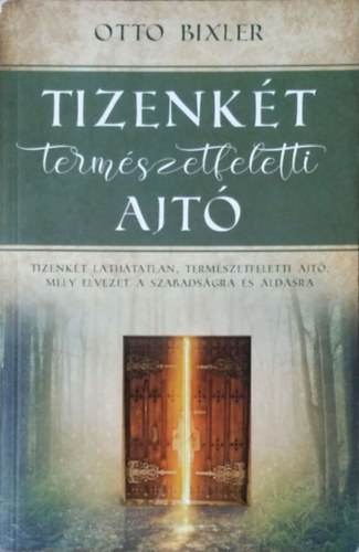 Otto Bixler: Tizenkét természetfeletti ajtó