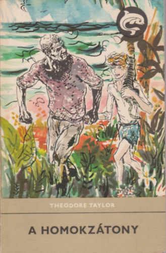 Theodore Taylor: A homokzátony