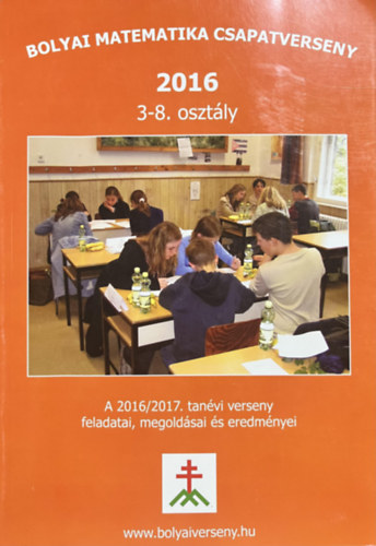 : Bolyai matematika csapatverseny 2016./ 3-8. osztály