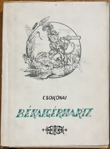 Csokonai Vitéz Mihály: Békaegérhartz
