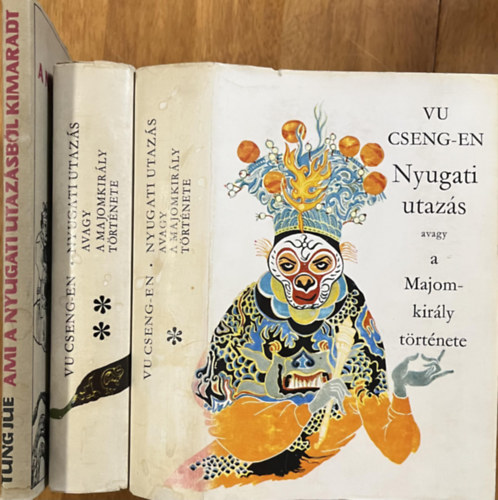 Tung Jüe, Vu Cseng-En: Nyugati utazás avagy a majomkirály története I-II. + Ami a nyugati utazásból kimaradt