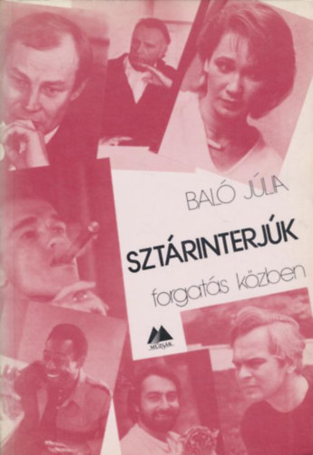 Baló Júlia: Sztárinterjúk forgatás közben