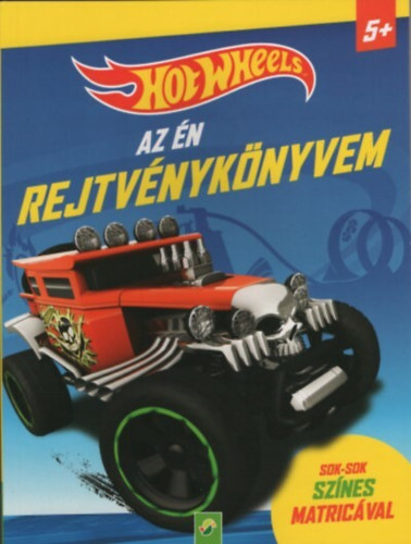 : Hot Wheels: Az én rejtvénykönyvem – Sok-sok színes matricával