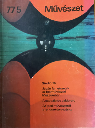Rideg Gábor (főszerkesztő): Művészet 77/5