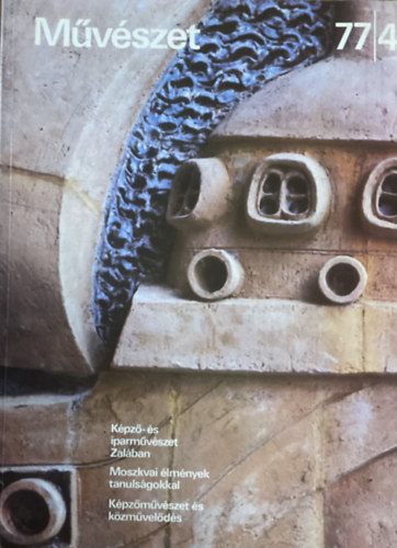 Rideg Gábor (főszerkesztő): Művészet 77/4