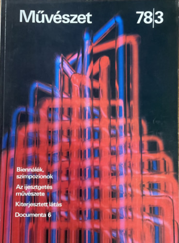 Rideg Gábor (főszerkesztő): Művészet 78/3