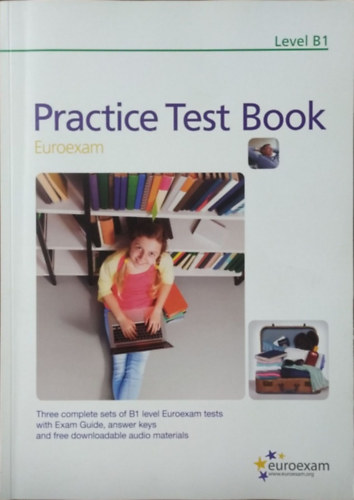 : Euroexam Practice Test Book - B1