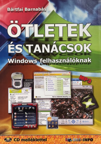 Bártfai Barnabás: Ötletek és tanácsok Windows felhasználóknak