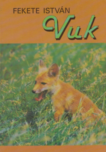 Fekete István: Vuk