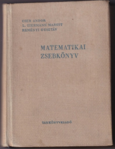 Cser-Ziermann-Reményi: Matematikai zsebkönyv