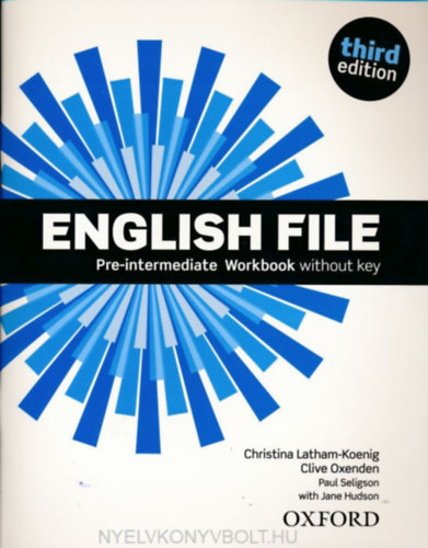 Christina Latham-Koenig - Clive Oxenden: English File (Third Edition) - Pre-Intermediate Workbook without Key