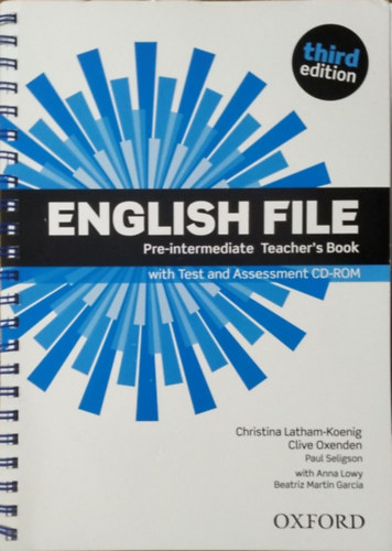 Christina Latham-Koenig - Clive Oxenden - Paul Seligson: English File (Third Edition) - Pre-Intermediate Teacher's Book with Test and Assessment CD-ROM