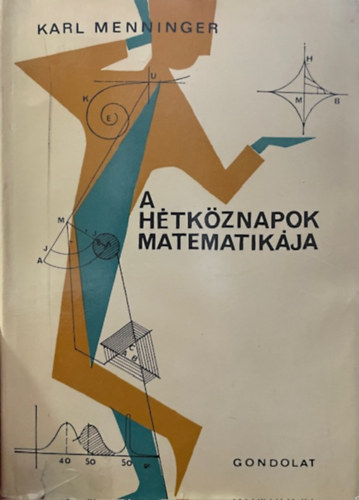 Karl Menninger: A hétköznapok matematikája