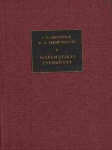 Szemengyajev-Bronstejn: Matematikai zsebkönyv