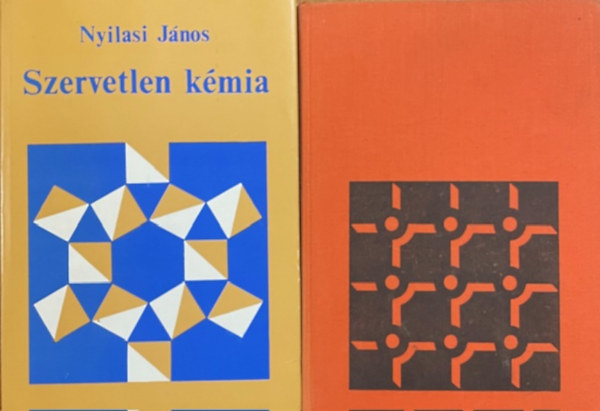 Nyilasi János: Általános kémia - Szervetlen kémia (2 kötet)