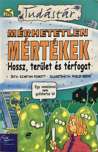 Poskitt-Reeve: Mérhetetlen mértékek
