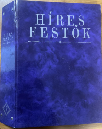 : Híres festők - Az életük, ihletőik és műveik 16-31-ig
