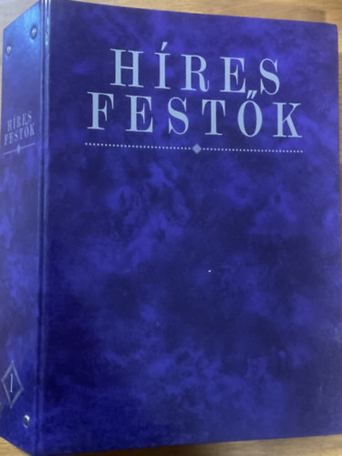 : Híres festők - Az életük, ihletőik és műveik 1-15-ig