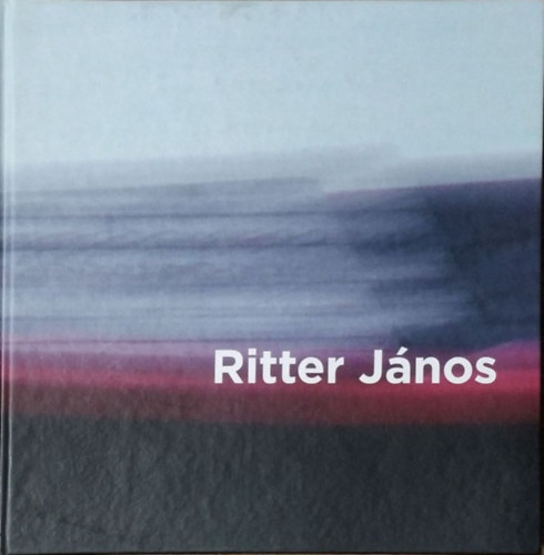 Takács Éva (szerk.): Ritter János