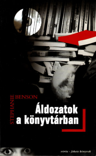 Stephanie Benson: Áldozatok a könyvtárban