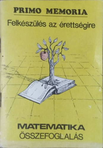 Petői László: Matematika - Összefoglalás