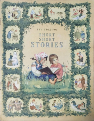 Lev Tolstoi: Short Short Stories (Soviet Children's Library for Tiny Tots)