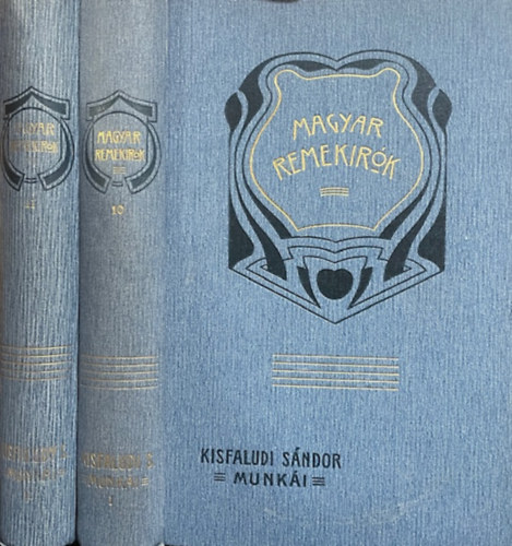 Kisfaludy Sándor: Kisfaludy Sándor munkái I-II. (Magyar Remekírók 10-11.)