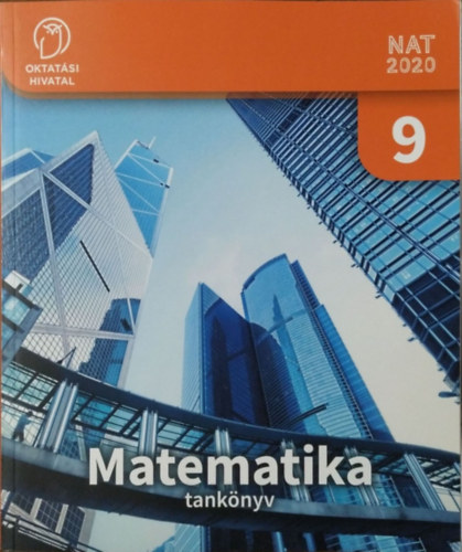 : Matematika 9. Az érthető matematika