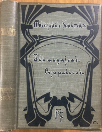 Mikszáth Kálmán: Tót atyafiak - A jó palócok
