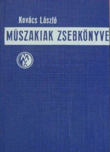 Kovács László: Műszakiak zsebkönyve