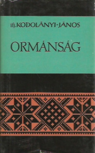 Kodolányi János: Ormánság