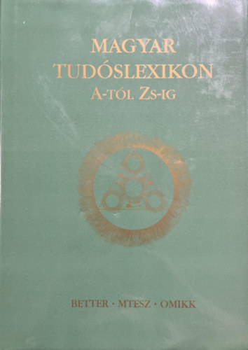 Better-Mtesz-Omikk: Magyar tudóslexikon A-tól Zs-ig