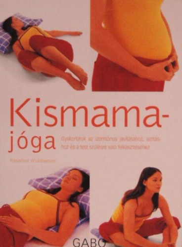 Rosalind Widdowson: Kismamajóga
