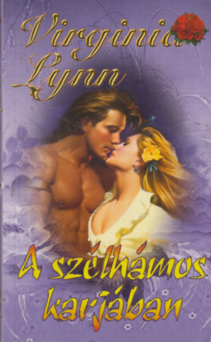 Virginia Lynn: A szélhámos karjában