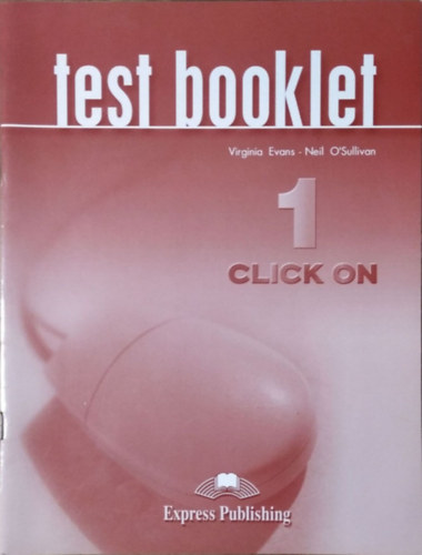 Evans; O'Sullivan: CLICK ON 1 TEST BOOKLET