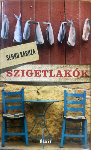 Senko Karuza: Szigetlakók