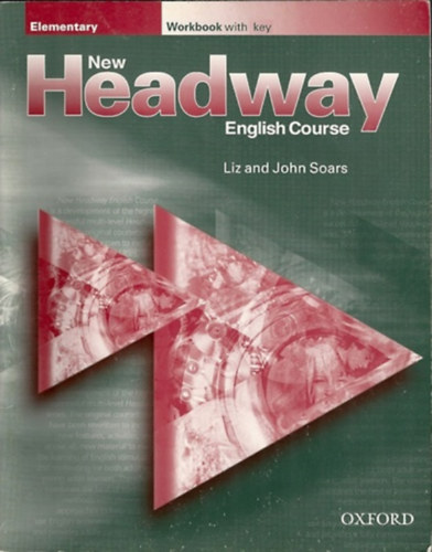 Liz Soars; Soars John: New Headway English Course - Elementary Workbook with key