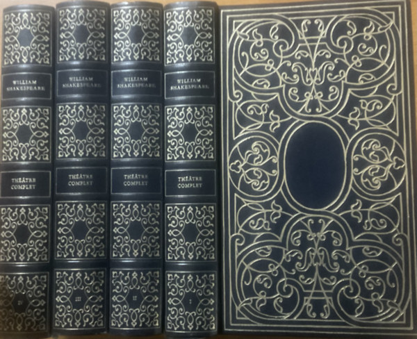 William Shakespeare: Œuvres théâtrales complètes I–IV. – Théâtre complet