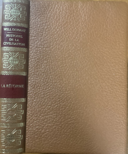 Will Durant: La Réforme II - La Révolution religieuse