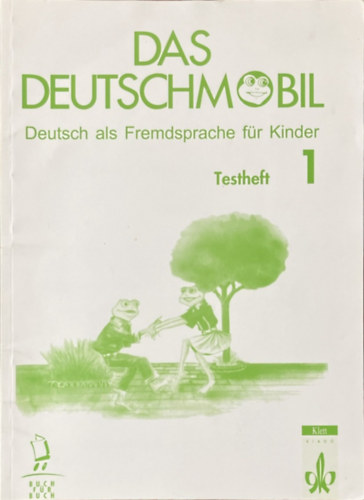 Ulla-Britta Chimara: Das Deutschmobil - Testheft 1