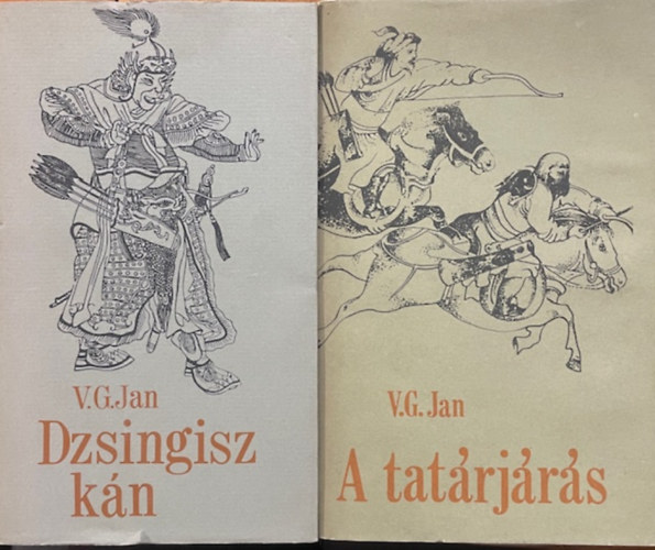 V. G. Jan: 2 db V. G. Jan: Dzsingisz kán + A tatárjárás
