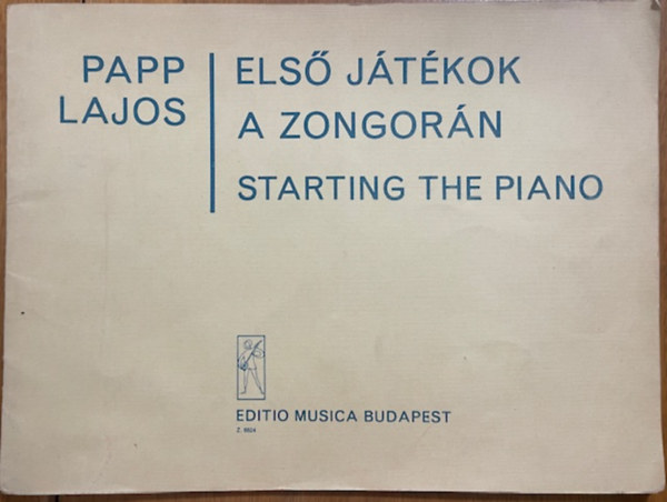 Papp Lajos: Első játékok zongorán - Z6624