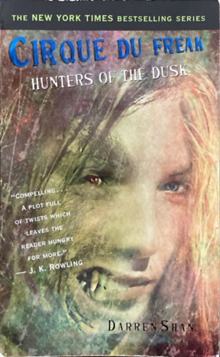 Darren Shan: Hunters of the Dusk