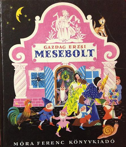 Gazdag Erzsi: Mesebolt