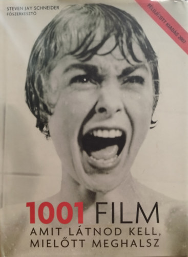 : 1001 film - Amit látnod kell, mielőtt meghalsz