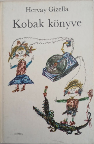 Hervay Gizella: Kobak könyve