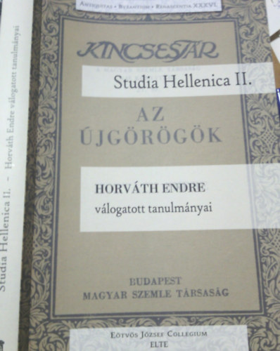 Horváth Endre: Az újgörögök (Kincsestár)