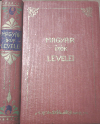 Fábián István (szerk.): Magyar írók levelei (XV-XX. század)